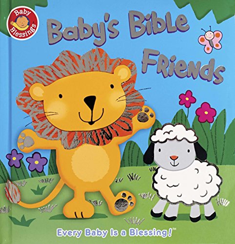 Stock image for Baby's Bible Friends: Baby Soft Book (Baby Blessings) for sale by Wonder Book