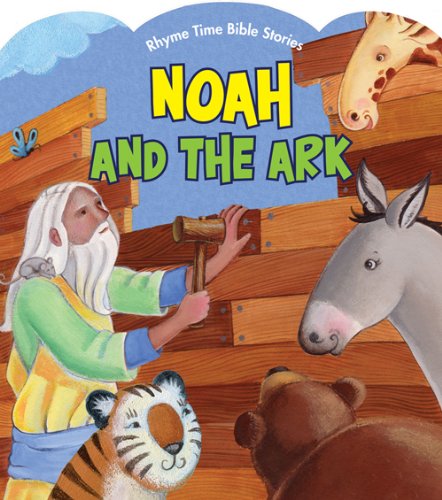 Imagen de archivo de Noah and the Ark (Rhyme Time Bible Stories) a la venta por Orion Tech