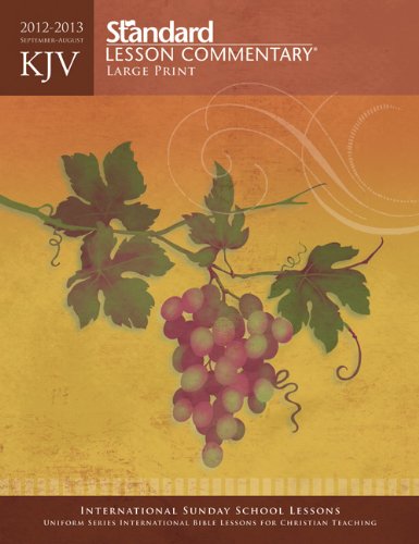 KJV Standard Lesson CommentaryÂ® Large Print 2012-2013 (9780784735411) by Publishing, Standard