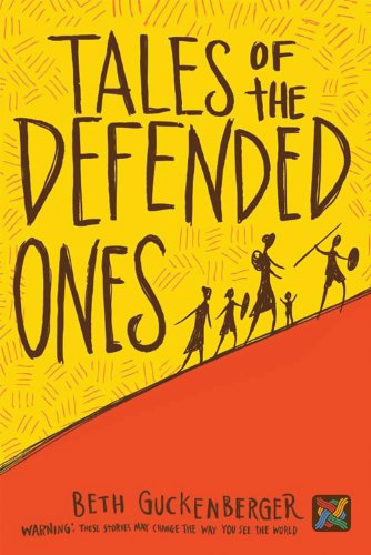 Imagen de archivo de Tales of the Defended Ones (Storyweaver) a la venta por Half Price Books Inc.