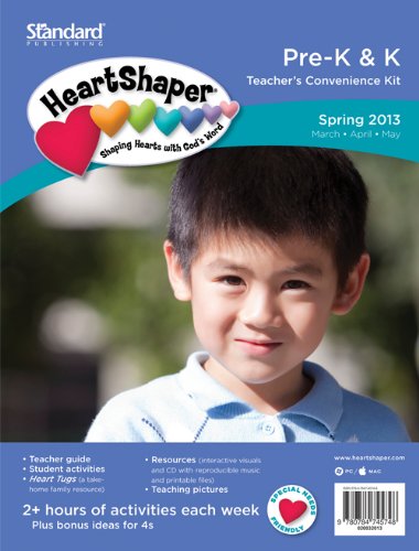 Pre-K & K Teacher's Convenience Kit-Spring 2013 (HeartShaperÂ® Children's Curriculum) (9780784745748) by Publishing, Standard