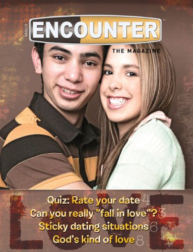 Encounter-The Magazine-Spring 2013 (Encounter Curriculum) (9780784746028) by Publishing, Standard