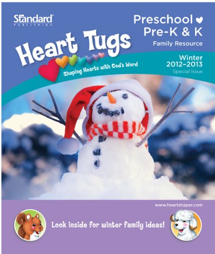 Heart Tugs-Winter 2012-2013 (HeartShaperÂ® Children's Curriculum) (9780784746233) by Publishing, Standard