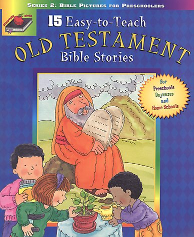 9780784790649: 15 Easy-To-Teach Old Testament Bible Stories