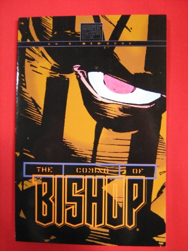 X-Men: The Coming of Bishop (Marvel Comics)