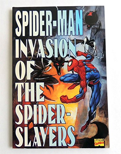 Spider-Man Invasion of the Spider-Slayers (9780785101000) by Michelinie, David; Bagley, Mark; Emberlin, Randy
