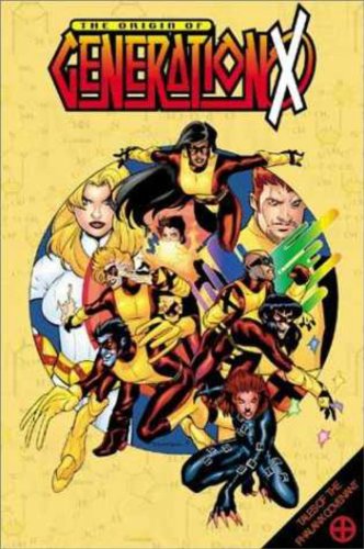 Stock image for X-Men Origin of Generation X for sale by Ann Becker