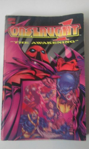 Beispielbild fr Onslaught Volume 1: The Awakening (X-Men) (Fantastic Four) (Avengers) (Marvel Comics) zum Verkauf von Half Price Books Inc.