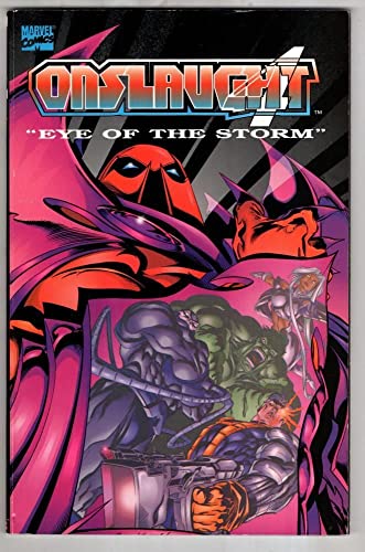 Stock image for Onslaught Volume 4: Eye of the Storm (X-Men) (Fantastic Four) (Avengers) (Marvel Comics) for sale by HPB Inc.