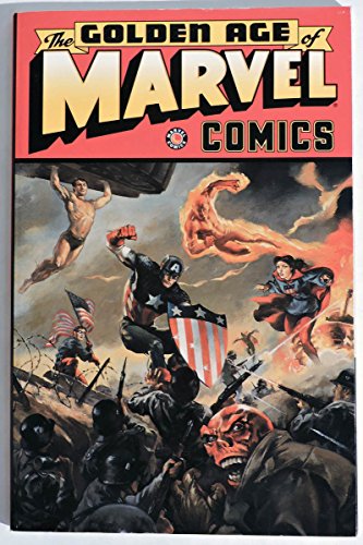 9780785105640: The Golden Age of Marvel Comics: v. 1