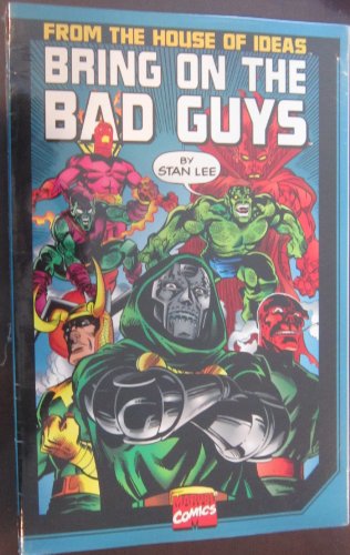 Bring on the Bad Guys: Origins of Marvel Villains (9780785105978) by Lee, Stan