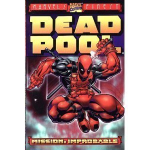 9780785106654: Deadpool in Mission: Improbable