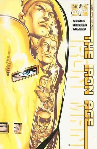 Beispielbild fr Iron Man: The Iron Age Book 2 of 2 (Marvel Comics) zum Verkauf von Wonder Book