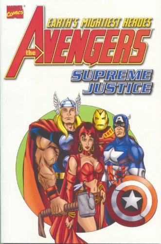9780785107736: Avengers: Supreme Justice (Marvel Comics)