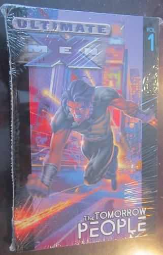 Beispielbild fr Ultimate X-Men Vol. 1: The Tomorrow People zum Verkauf von GoodwillNI