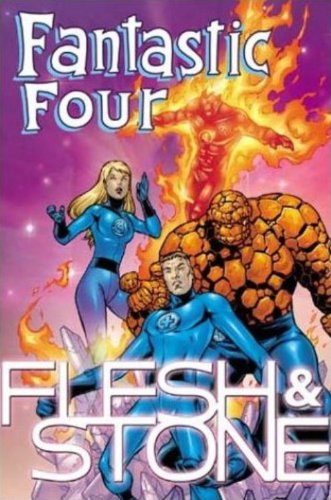 Stock image for Fantastic Four: Flesh and Stone for sale by Half Price Books Inc.