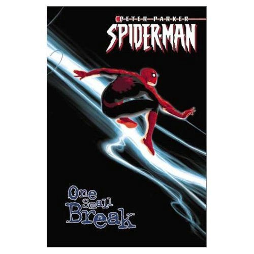 Beispielbild fr Peter Parker Spider-Man Vol. 2: One Small Break zum Verkauf von Front Cover Books