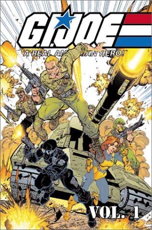 G.I. Joe: A Real American Hero, Vol. 1 (9780785109013) by Larry Hama