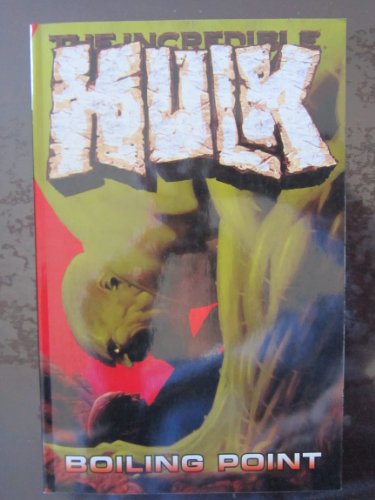 Beispielbild fr Incredible Hulk Vol. 2: Boiling Point zum Verkauf von Half Price Books Inc.