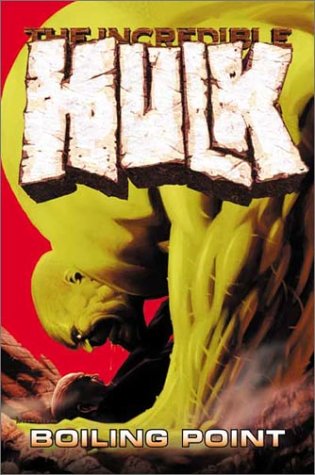 9780785109051: The Incredible Hulk: Boiling Point