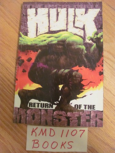 9780785109433: Incredible Hulk Volume 1: Return Of The Monster TPB: v. 1