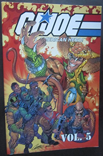 G.I. Joe: A Real American Hero, Vol. 5