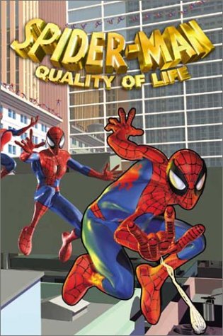 Stock image for Spider-Man: Quality of Life for sale by GoldenWavesOfBooks