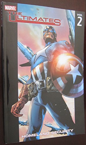 Beispielbild fr The Ultimates Vol. 2: Homeland Security (Ultimates (Marvel Paperback)) zum Verkauf von Goodwill Books