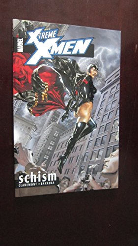 Stock image for X-Treme X-Men Volume 3: Schism TPB (X-treme X-men, 3) for sale by Books From California