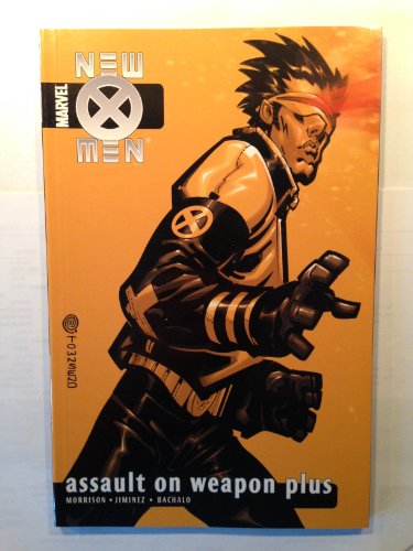 Imagen de archivo de New X-Men Vol. 5: Assault on Weapon Plus a la venta por HPB-Diamond