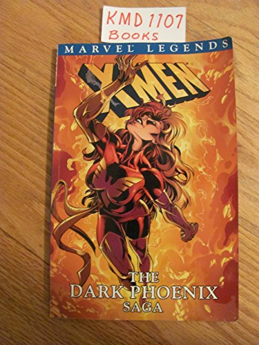 9780785111474: Dark Phoenix Saga (v. 2): The Dark Phoenix Saga (X-Men Legends)