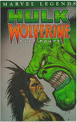9780785111573: Hulk Legends Volume 1: Hulk/Wolverine 6 Hours TPB: v. 1