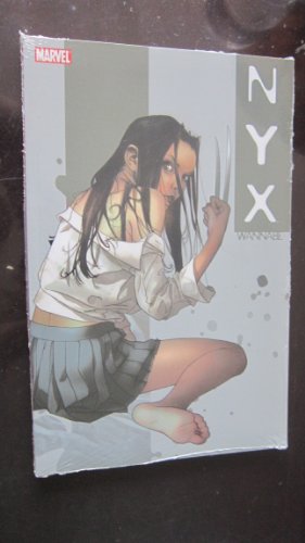 Stock image for NYX: Wannabe (collects NYX #1-7) for sale by Ergodebooks