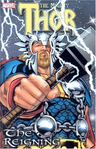 Stock image for The Mighty Thor Lord of Earth: The Reigning for sale by Russell Books