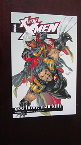 9780785112549: X-Treme X-Men: God Loves, Man Kills II (5)