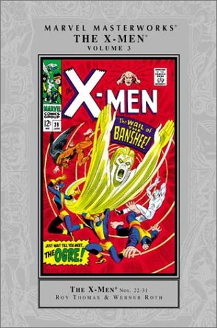 Stock image for Marvel Masterworks: The X-Men, Vol. 3 for sale by Books of the Smoky Mountains