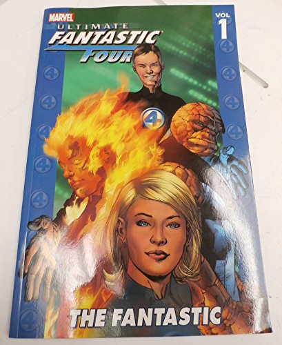 9780785113935: Ultimate Fantastic Four Volume 1: The Fantastic TPB (Ultimate Fantastic Four, 1)