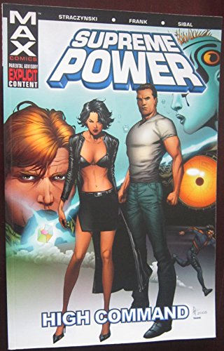 Beispielbild fr Supreme Power - Volume 3: High Command (v. 3) zum Verkauf von Ergodebooks