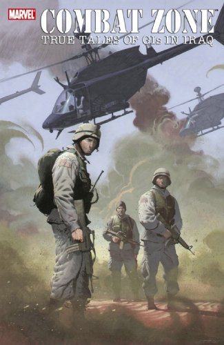 

Combat Zone Vol. 1 : True Tales of GI's in Iraq