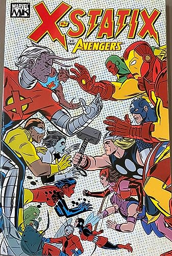 Stock image for X-Statix, Volume 4: X-Statix vs. The Avengers for sale by Outer Print