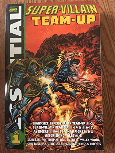 Beispielbild fr Essential Super-Villain Team-Up, Vol. 1 (Marvel Essentials) zum Verkauf von Zoom Books Company