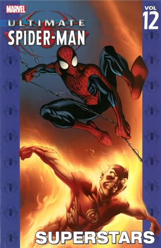 Stock image for Ultimate Spider-Man Vol. 12: Superstars for sale by Ergodebooks