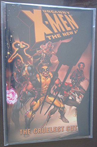 Beispielbild fr Uncanny X-Men - The New Age Volume 2: The Cruelest Cut TPB (X-Men (Graphic Novels)) zum Verkauf von WorldofBooks