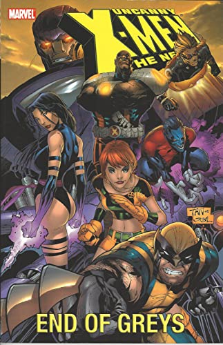 Imagen de archivo de Uncanny X-men: The New Age 4: End of Greys (X-Men (Graphic Novels)) a la venta por MusicMagpie