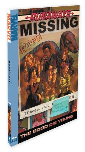 Stock image for Runaways : The Good Die Young Digest for sale by Better World Books