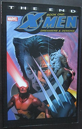 Stock image for X-Men: The End Book One: Dreamers And Demons for sale by SecondSale
