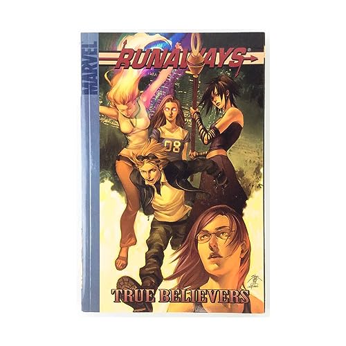 Stock image for Runaways Vol. 4: True Believers for sale by SecondSale