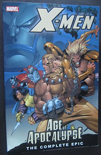 Stock image for X-Men: The Complete Age of Apocalypse Epic, Book 1 for sale by Goodwill Books