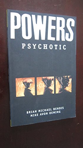 Beispielbild fr Powers - Volume 9: Psychotic zum Verkauf von ThriftBooks-Atlanta