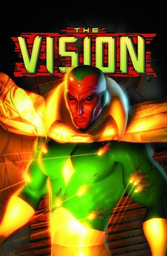 Beispielbild fr Vision: Yesterday And Tomorrow TPB (Marvel Comics) zum Verkauf von Half Price Books Inc.